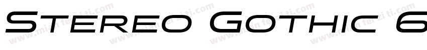 Stereo Gothic 650 Regular字体转换
